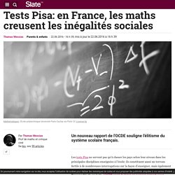 Tests Pisa: en France, les maths creusent les inégalités sociales