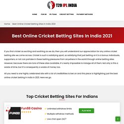 Best Cricket Betting Sites - Bet on Cricket In India 2021