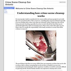 Crime Scene Cleanup San Antonio