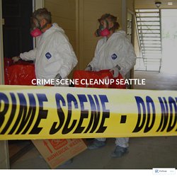 Crime Scene Cleanup Seattle