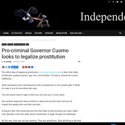 Pro-criminal Governor Cuomo looks to legalize prostitution