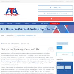 Is a Career in Criminal Justice Right for You?