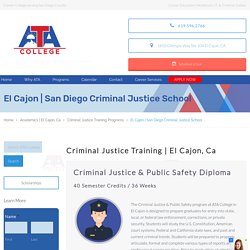 Criminal Justice Training El Cajon, Ca