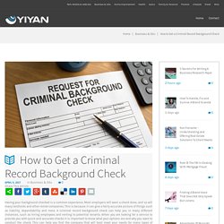 How to Get a Criminal Record Background Check