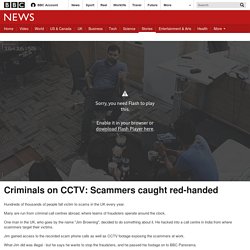 Criminals on CCTV: Scammers caught red-handed