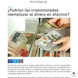 ¿Podrían las criptomonedas reemplazar al dinero en efectivo?