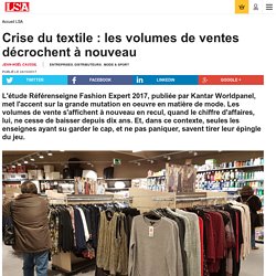 Crise du textile : les volumes de ventes... - Mode