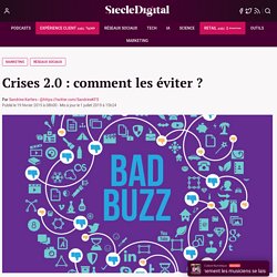 Crises 2.0 : comment les éviter ?