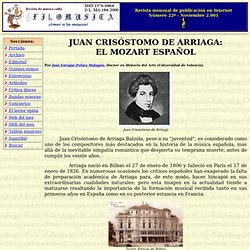 Juan Crisóstomo de Arriaga: El Mozart español.