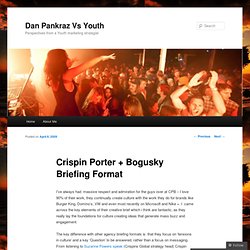 Crispin Porter + Bogusky Briefing Format