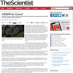 CRISPR for Cures?