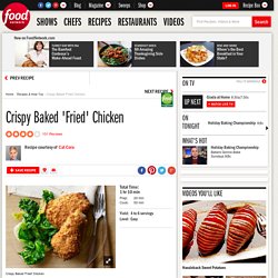 Crispy Baked 'Fried' Chicken Recipe : Cat Cora : Food Network - Aurora