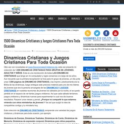 1500 Dinamicas Cristianas y Juegos para toda ocasión