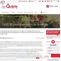 Cristóbal Colón y el Descubrimiento de América en 1492