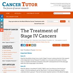 Critical Issues for Stage IV Cancers with Alternative Cancer Treatment