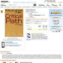Critical Path: Amazon.co.uk: R.Buckminster Fuller