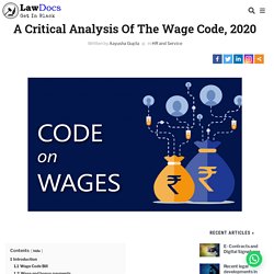A Critical Analysis Of The Wage Code, 2020 - Learn Lawdocs