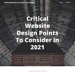 Critical Website Design Points To Consider in 2021