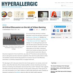 A Critical Discussion on the Art of Video Gaming