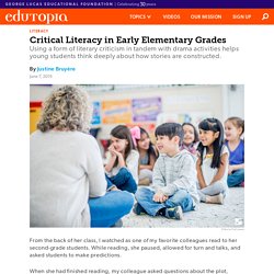 Using Critical Literacy as a Teaching Tool in Early Elementary Grades