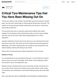 Critical Tyre Maintenance Tips that You Have Been Missing Out On