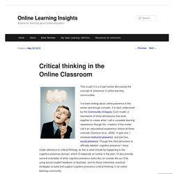 Critical thinking in the Online Classroom