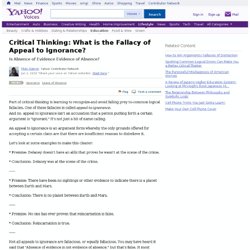 Critical Thinking: What is the Fallacy of Appeal to Ignorance?