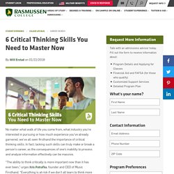 6 Critical Thinking Skills You Need to Master Now