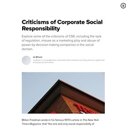 Criticisms of Corporate Social Responsibility