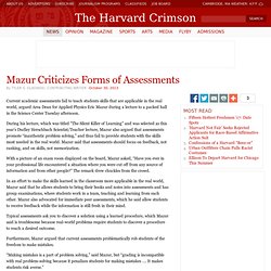 Mazur Criticizes Forms of Assessments