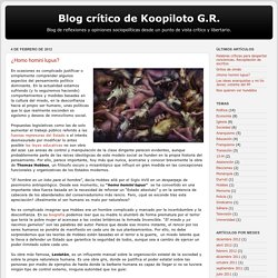 Blog crítico de Koopiloto G.R.: ¿Homo homini lupus?