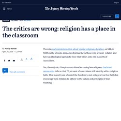 The critics are wrong: religion has a place in the classroom