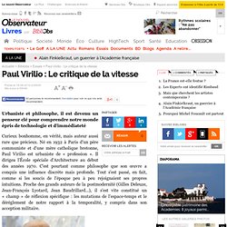 Paul Virilio : Le critique de la vitesse - 18 août 2010