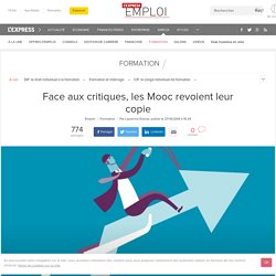 Face aux critiques, les Mooc revoient leur copie