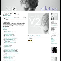 CRLSS CLLCTIVE V2