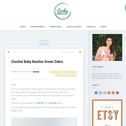 GREEN ZEBRA – Crochet Baby Booties FREE