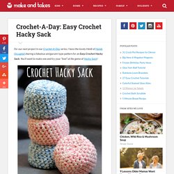 Crochet-A-Day: Easy Crochet Hacky Sack