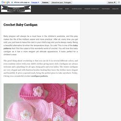 Crochet Baby Cardigan ~ YARN CROCHET