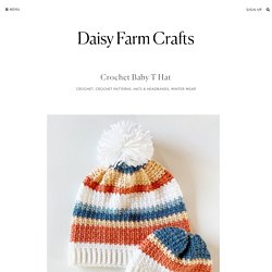 Crochet Baby T Hat