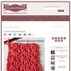 Crochet Blossom Stitch ~ Photo Tutorial