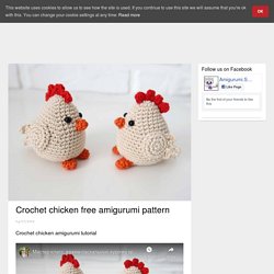 Crochet chicken free amigurumi pattern