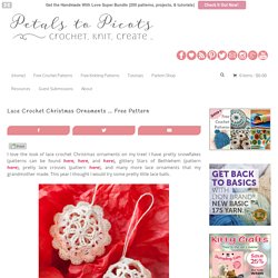 Lace Crochet Christmas Ornaments ... Free Pattern