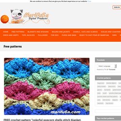 FREE crochet pattern “colorful popcorn shells stitch blanket, afghan, rug” by marifu6a – marifu6a