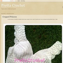 Pretta Crochet: Cropped Princess