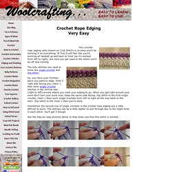 Crochet Rope Edging - neat little edge stitch.