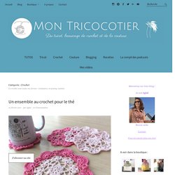 Crochet - Mon Tricocotier