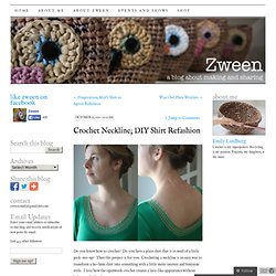 Crochet Neckline; DIY Shirt Refashion