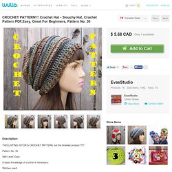 CROCHET PATTERN!!! Crochet Hat - Slouchy Hat, Crochet Pattern PDF,Easy, Great For Beginners, Pattern on Luulla