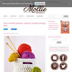 Free crochet pattern: chunky crochet storage tubs