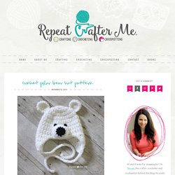 Crochet Polar Bear Hat Pattern - Repeat Crafter Me